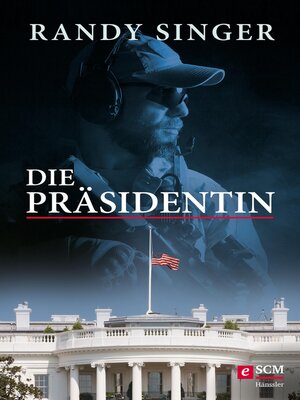 cover image of Die Präsidentin